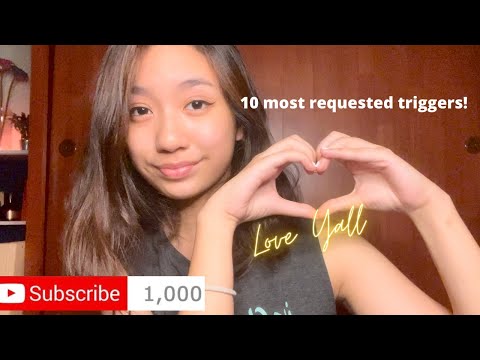 ASMR ~ Thank You So Much for 1k!!! 🥺❤️ | 10 Most Requested Triggers