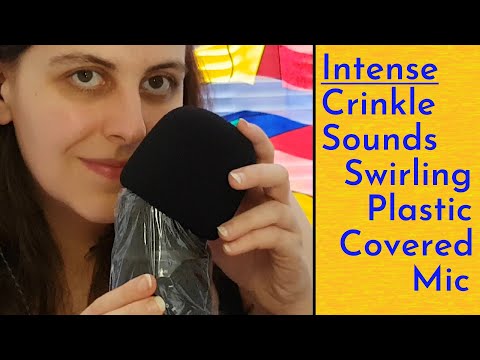 ASMR Seriously INTENSE Crinkles - Swirling Plastic Covered Mic (No Talking, Loopable)