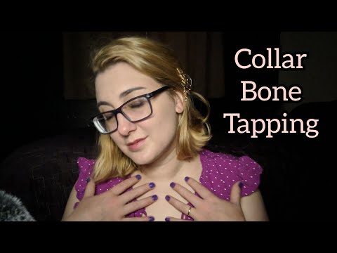 ASMR Collar Bone Tapping
