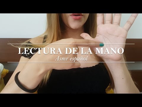 ♡ ASMR Español ♡ ♥ Como leer la palma de la mano ♥ Quiromancia ♥ Descubramos el futuro!