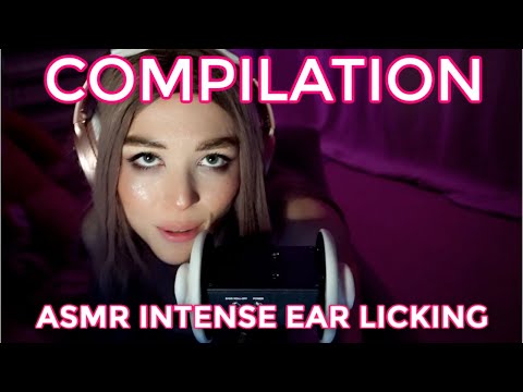 |ASMR| INTENSE EAR LICKING COMPILATION (1 Hour)