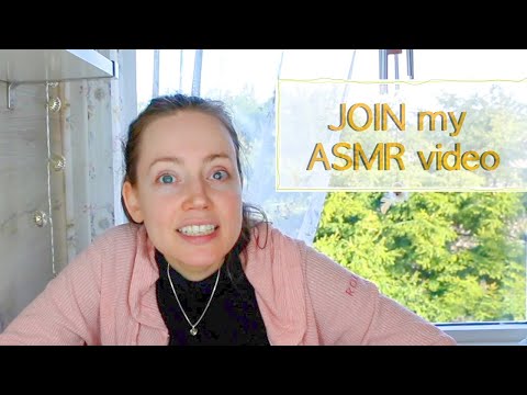 Create ASMR video WITH Me!