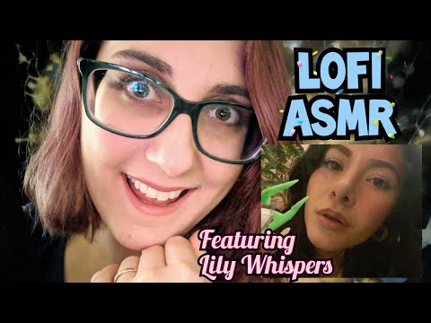 Lofi Up CLOSE Personal Attention ASMR  ~ Mouth Sounds, Camera Brushing (with Lily Whispers)
