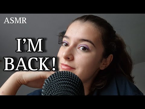 ASMR I'm back ramble❤️(Personal updates) Whispered