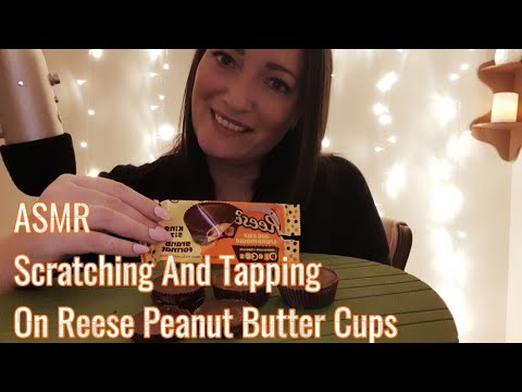 ASMR Scratching And Tapping On Reese Peanut Butter Cups