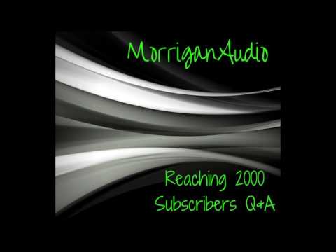 Reaching 2000 Subscriber Q&A
