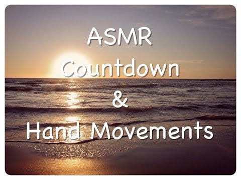 ASMR countdown with hand movements for sleep