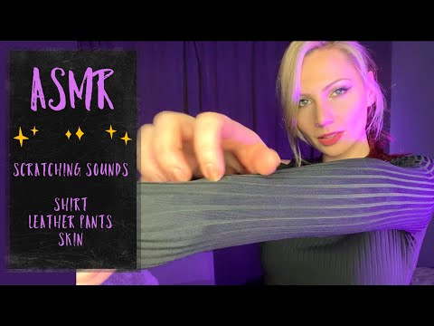 ASMR- Scratching Sounds on Shirt / Skin/ Leather Pants