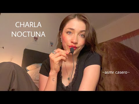 ASMR CASERO -Charla nocturna con susurros 💤