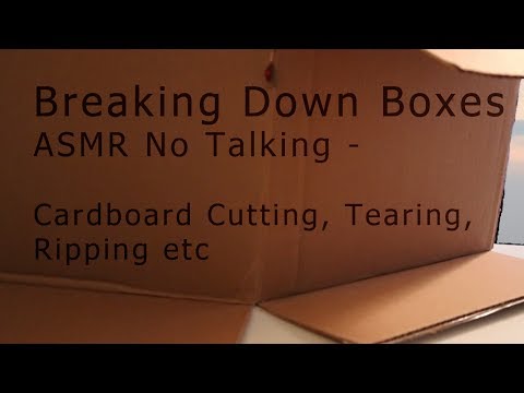 Breaking Down Boxes 2 - ASMR - No Talking - Looped - Cardboard Cutting, Tearing, Ripping