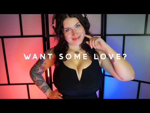 ASMR | Are you feeling lonely? - Giving you all my LOVE 🥰