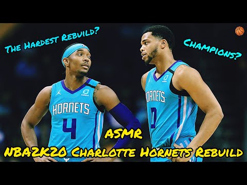 ASMR | The Hardest 2K Rebuild. 🏀 (NBA2K20 Charlotte Hornets Rebuild)