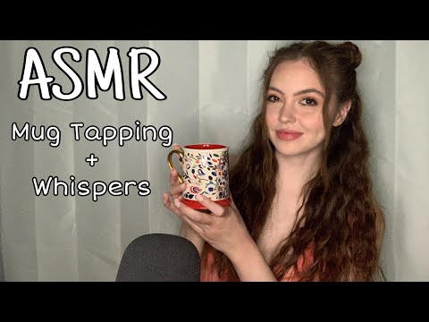 ASMR Mug Tapping + Whispering