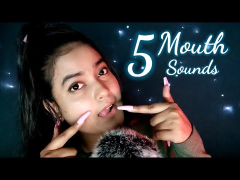 ASMR Fast 5 Type of Tingly Mouth Sounds