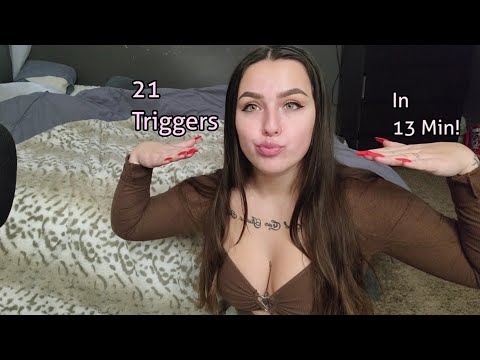 ASMR- 21 Triggers In 13 Minutes!!!