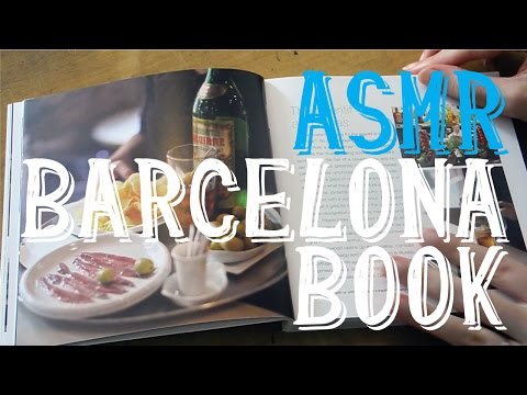 ASMR Gastronomy and Cuisine Barcelona Book | Page Turning Thick Pages | Whispering