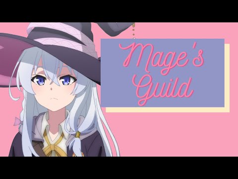 *＊✿❀Welcome to the Mage's Guild❀✿＊* {Intro}