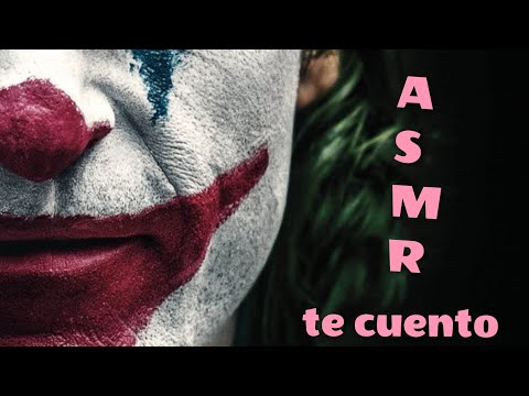 ASMR - TE CUENTO LA PELI EL JOKER (prt 1)