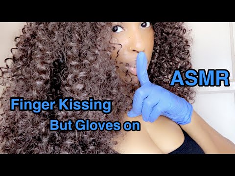 ASMR | Update & Up Close Finger Kissing But Gloves On W/Gloves Sounds