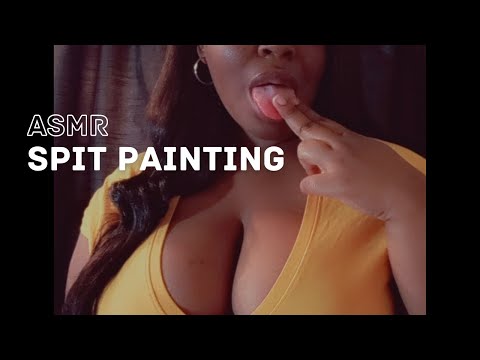 ASMR | Spit Painting 💦 (Mouth Sounds)