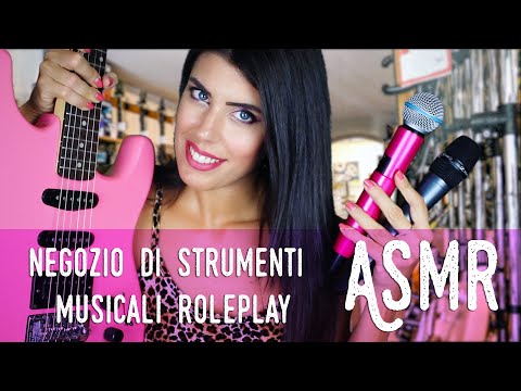 ASMR ita - 🎸 NEGOZIO DI STRUMENTI MUSICALI • ROLEPLAY (Soft Spoken)