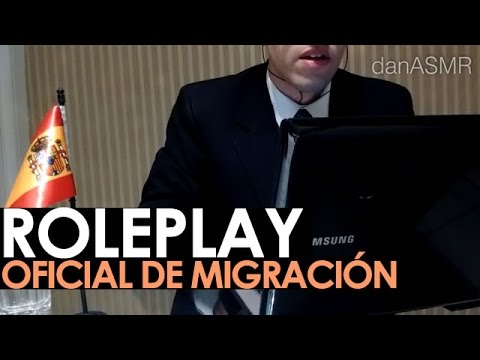 ASMR Roleplay oficial de migración (Español / Spanish)