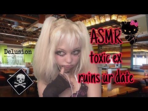 ASMR toxic ex ruins ur date roleplay⁉️