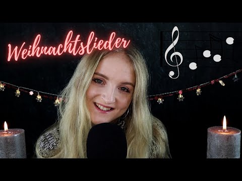 [ASMR] Ich singe besinnliche WEIHNACHTSLIEDER 🎶 - ADVENTINGLE #14 (deutsch/german)