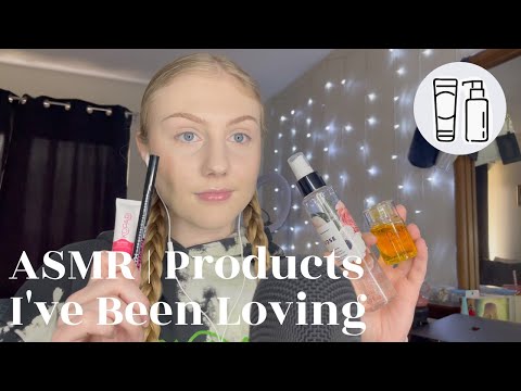 ASMR | Products I've Been Loving
