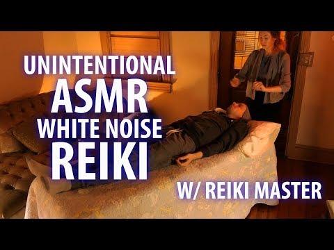 ASMR WHITE NOISE REIKI SESSION- UNINTENTIONAL ASMR