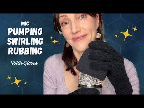 Mic Pumping with Gloves 🎤🤲 With and Without Foam Cover | Swirling | Massage ✨ NO Talking ASMR 🤫