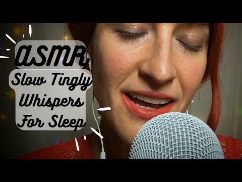 ASMR | Slow Tingly Whispers For Sleep 💤