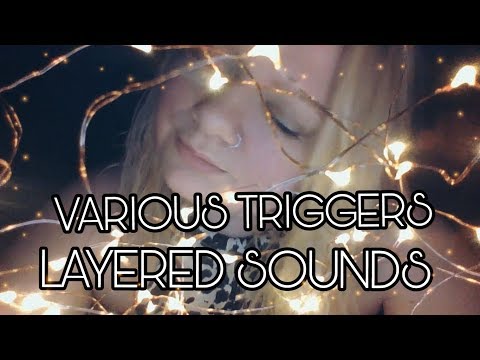 ASMR Various Triggers| Layered Sounds + Light Visuals (2 Years channel Anniversary)