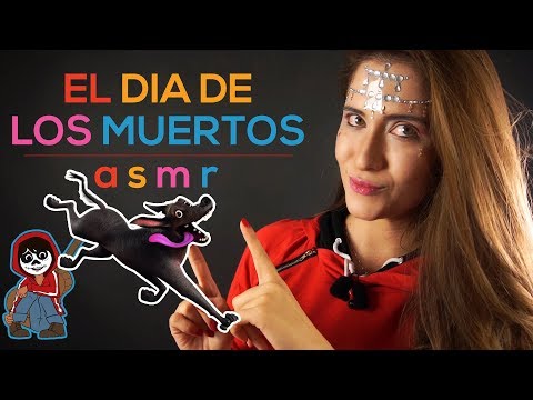 EL DIA DE LOS MUERTOS | 5 leyendas mexicanas | ASMR Español |