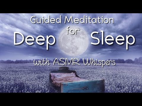 Guided Meditation for Deep Sleep with ASMR Whispers & Sleep Talk Down