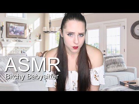 ASMR Bitchy babysitter