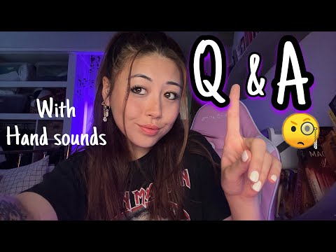 ASMR Q&A with hand soundssss 👏🏻💤