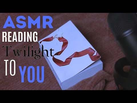 ASMR || reading TWILIGHT to you