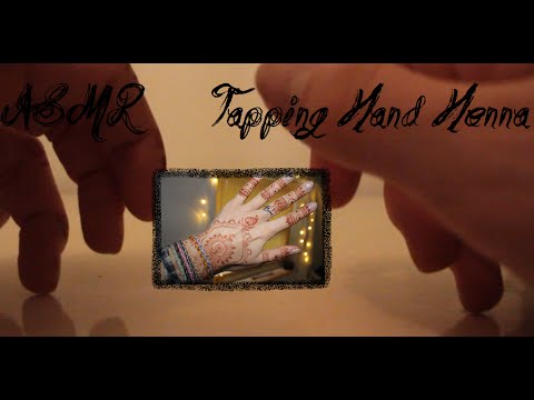 ♥ASMR♥ Tapping•Hand•Henna