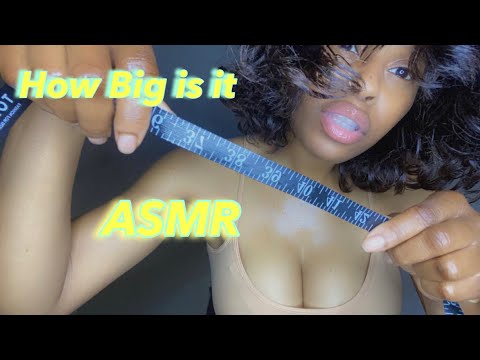 ASMR | POV How Big is it ? Measuring you ￼👀