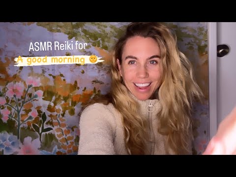 ASMR Reiki for a Good Morning