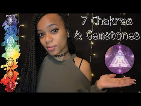 🌞 ASMR 🌞 7 Chakras & Corresponding Gemstones | Whispered ✨