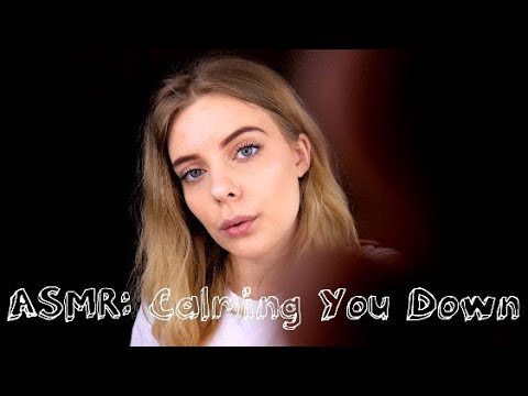 ASMR Calming You Down l Hand Movements, Calming Phrases & Breathing