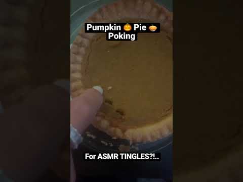 Pumpkin 🎃 Pie Poking For ODDLY SATISFYING ASMR Tingles?!