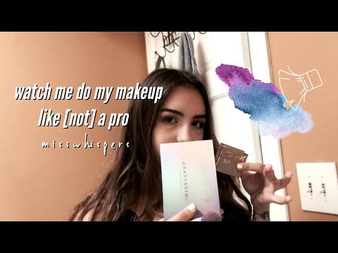watch me do my makeup like (not) a pro // ASMR