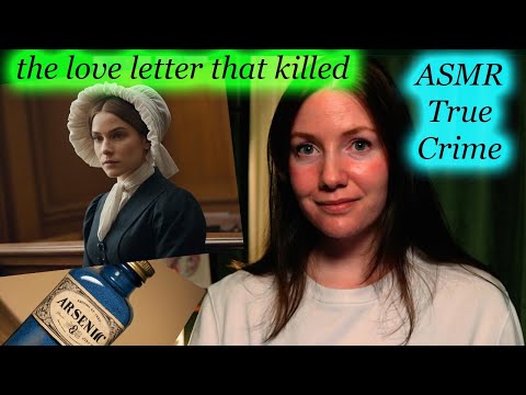 ASMR True Crime - The Unsavory Love Letters of Madeleine Smith