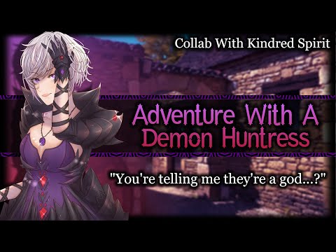 Adventuring With A Demon Huntress Ft.@Kindred Spirit (Bossy)(Tsundere) | ASMR Roleplay /F4A/