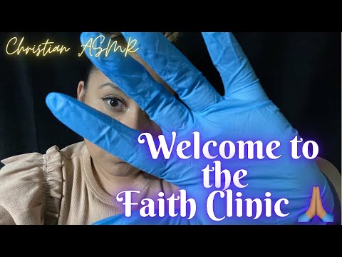 Welcome to the Faith Clinic ✝️ - Cranial Nerve Exam- Role Play✨Christian ASMR