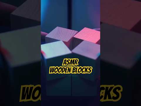 #ASMR Wooden Blocks