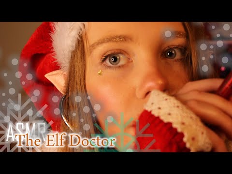 THE ELF DOCTOR ~ ASMR ROLEPLAY MEDICAL EXAM ~ 🎅 Christmas Special!! 🎄